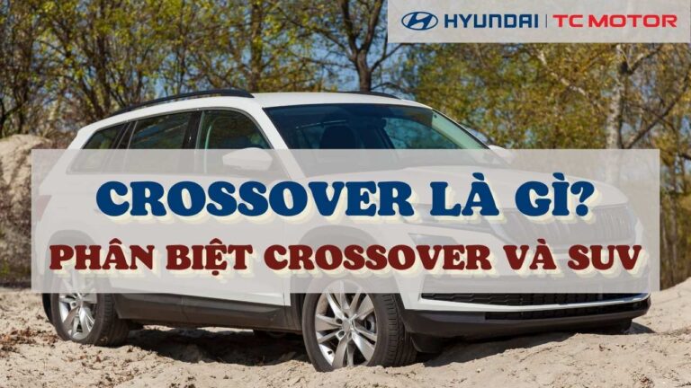 Crossover Phân Biệt Crossover Và Suv